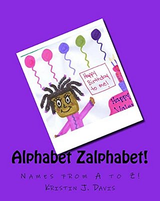 Alphabet Zalphabet, Names From A To Z!-..