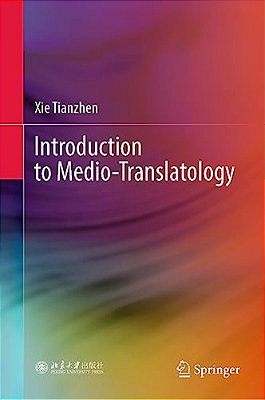 Introduction To Medio-Translatology-..