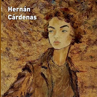 Hernan Cardenas, Obra: Oleos, Grabados, Acuarelas, Esculturas-..