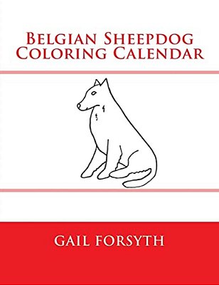 Belgian Sheepdog Coloring Calendar-..