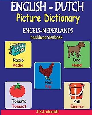 English-Dutch Picture Dictionary (Engels-Nederlands Beeldwoordenboek)-..