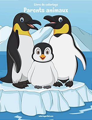 Livre De Coloriage Parents Animaux 2-..