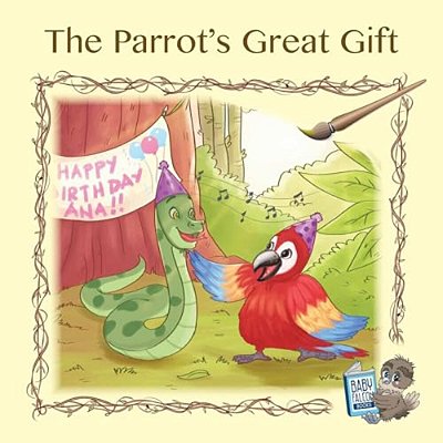 Parrot's Great Gift-..