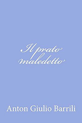 Il Prato Maledetto-..