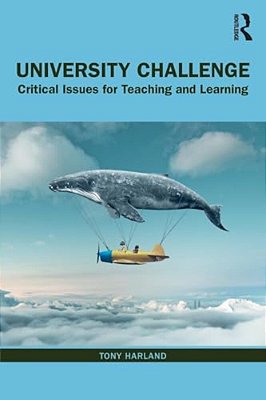 University Challenge: Critical Issues For Teaching And Learning-..