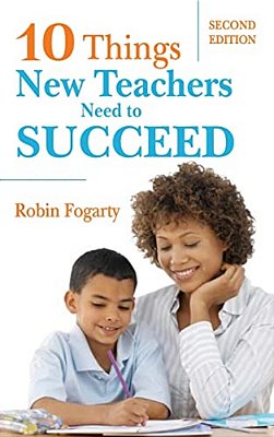 Ten Things New Teachers Need To Succeed-..