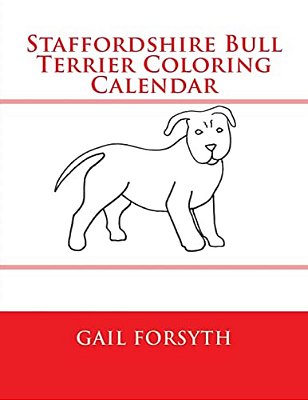 Staffordshire Bull Terrier Coloring Calendar-..