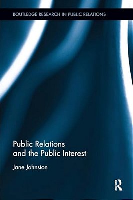 Public Relations And The Public Interest-..