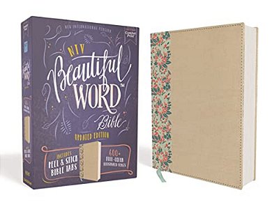Niv, Beautiful Word Bible, Updated Edition, Peel/Stick Bible Tabs, Leathersoft Over Board, Gold/Floral, Red Letter, Comfort Print: 600+ Full-Color Ill-..