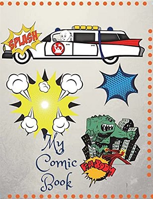 My Comic Book: Create Your Own Comic Book With Different Page Designs 150 Pages-..