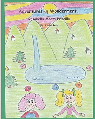 Adventures In Wonderment: Rosabella Meets Priscilla-..