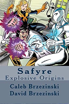 Safyre: Explosive Origins-..