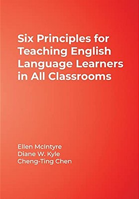 6 Principles For Teaching English Language Learners In All Classrooms-..