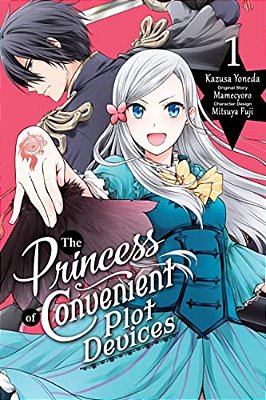 The Princess Of Convenient Plot Devices, Vol. 1 (Manga)-..