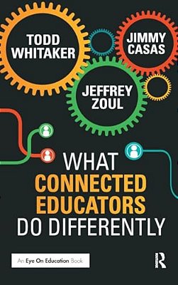 What Connected Educators Do Differently-..