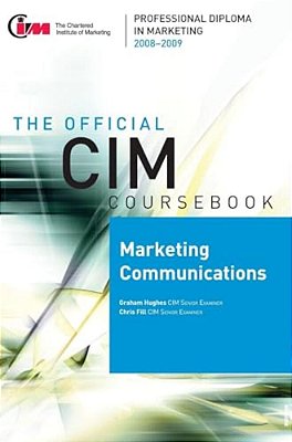 Cim Coursebook 08/09 Marketing Communications-..