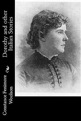 Dorothy And Other Italian Stories-..