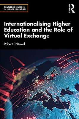 Internationalising Higher Education And The Role Of Virtual Exchange-..