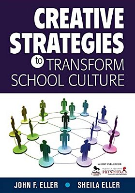 Creative Strategies To Transform School Culture-..