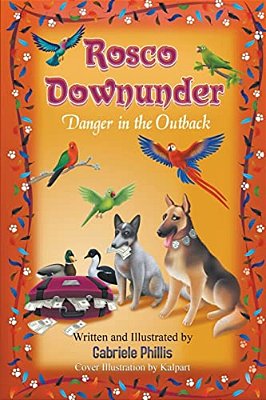 Rosco Downunder: Danger In The Outback-..