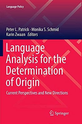 Language Analysis For The Determination Of Origin: Current Perspectives And New Directions-..