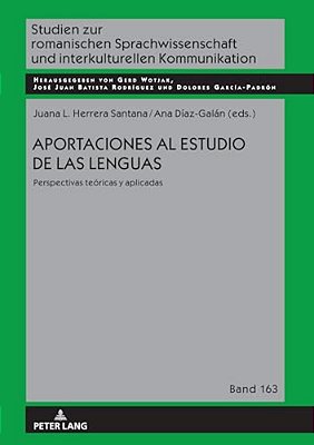 Aportaciones Al Estudio De Las Lenguas: Perspectivas Teóricas Y Aplicadas-..