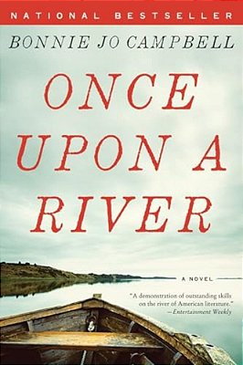 Once Upon A River-..
