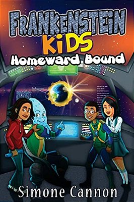 Frankenstein Kids: Homeward Bound: Homeward Bound-..