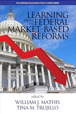 Learning From The Federal Market Based Reforms: Lessons For Essa-..