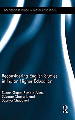 Reconsidering English Studies In Indian Higher Education-..