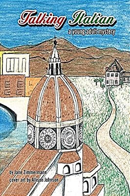 Talking Italian: A Young Adult Mystery-..