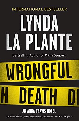 Wrongful Death: An Anna Travis Novel-..