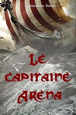 Le Capitaine Aréna-..