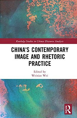 China's Contemporary Image And Rhetoric Practice-..