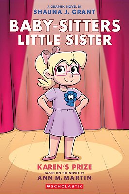 Karen's Prize: A Graphic Novel (Baby-Sitters Little Sister #10)-..