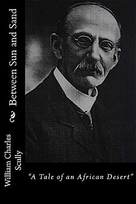 Between Sun And Sand: "A Tale Of An African Desert"-..