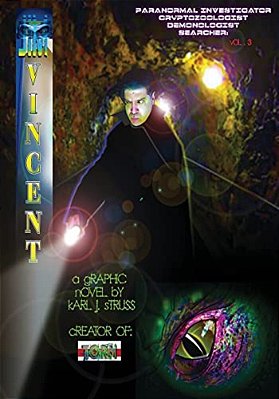 Jim Vincent: Paranormal Investigator-..