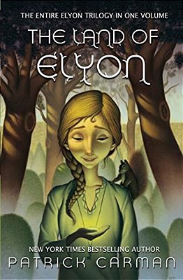 The Land Of Elyon Trilogy: Omnibus: Books 1 - 3-..