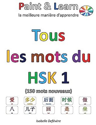 Tous Les Mots Du Hsk 1-..