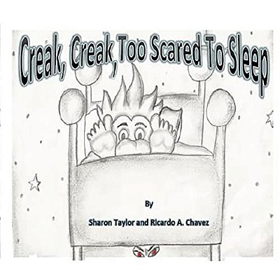 Creak, Creak, Too Scared To Sleep-..