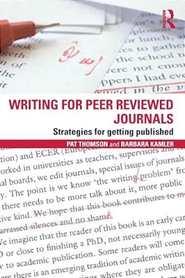 Writing For Peer Reviewed Journals: Strategies For Getting Published-..