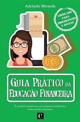 Guia Prático Da Educação Financeira-..