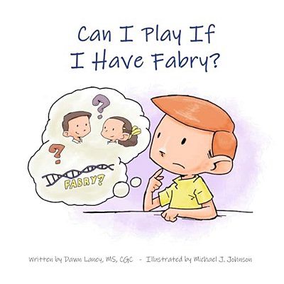 Can I Play If I Have Fabry?-..