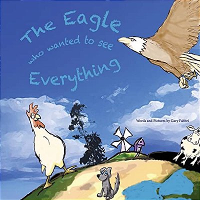 The Eagle Who Wanted To See Everything-..