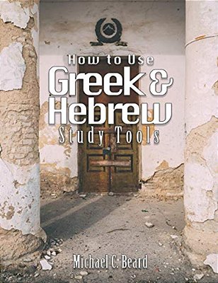 Greek & Hebrew Study Tools-..