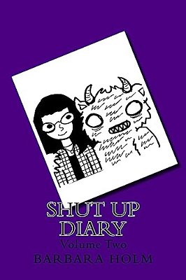 Shut Up Diary: The Sequel-..