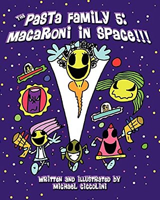 The Pasta Family 5: Macaroni In Space!!!-..