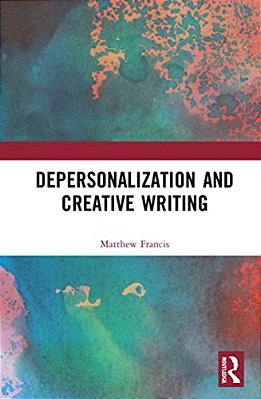 Depersonalization And Creative Writing: Unreal City-..