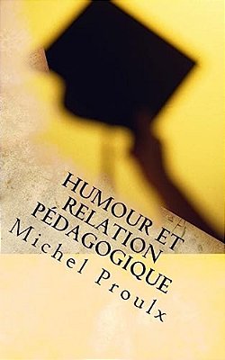 Humour Et Relation Pédagogique-..