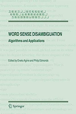 Word Sense Disambiguation: Algorithms And Applications-..